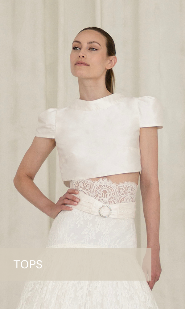 Custom-made wedding dress designer in Paris Lilar - Wedding dresses boutique - Tops